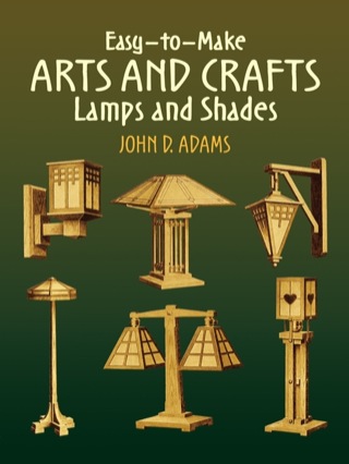 Cover image: Easy-to-Make Arts and Crafts Lamps and Shades 9780486443553
