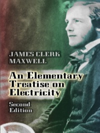 Cover image: An Elementary Treatise on Electricity 2nd edition 9780486438849