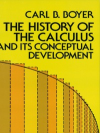Cover image: The History of the Calculus and Its Conceptual Development 9780486605098