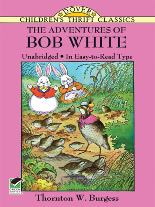 Cover image: The Adventures of Bob White 9780486481098
