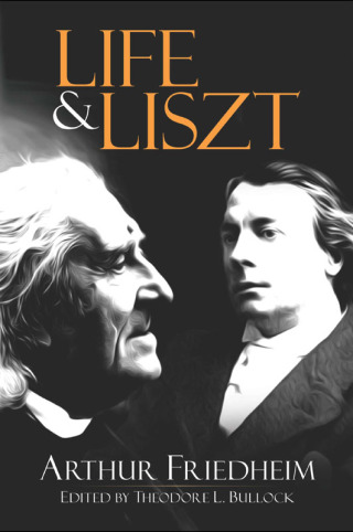 Cover image: Life and Liszt 9780486488523