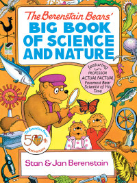 Imagen de portada: The Berenstain Bears' Big Book of Science and Nature 9780486498348