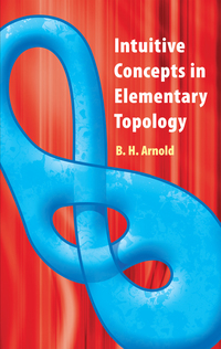 Cover image: Intuitive Concepts in Elementary Topology 9780486481999