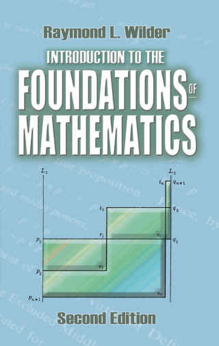 Cover image: Introduction to the Foundations of Mathematics 9780486488202