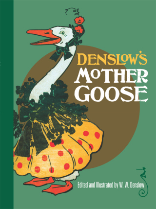 Cover image: Denslow's Mother Goose 9780486484662
