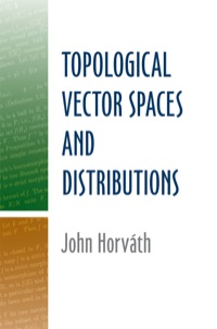 Cover image: Topological Vector Spaces and Distributions 9780486488509