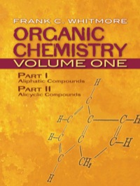 صورة الغلاف: Organic Chemistry, Volume One 9780486607009