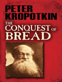 表紙画像: The Conquest of Bread 9780486478500