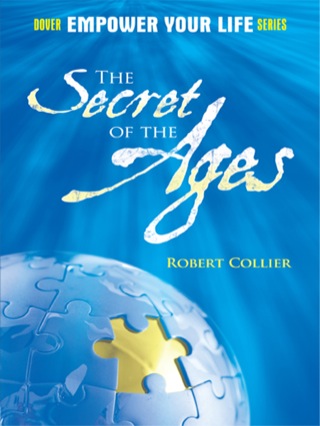 Titelbild: The Secret of the Ages 9780486489223