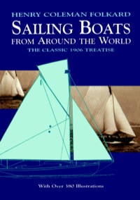 Cover image: Sailing Boats from Around the World 9780486410999