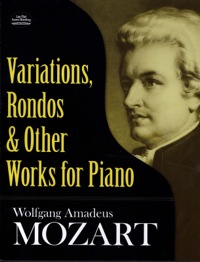 Cover image: Variations, Rondos and Other Works for Piano 9780486268828