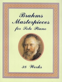 Omslagafbeelding: Brahms Masterpieces for Solo Piano 9780486401492