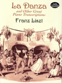 صورة الغلاف: La Danza and Other Great Piano Transcriptions 9780486416823