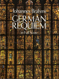 表紙画像: German Requiem in Full Score 9780486254869