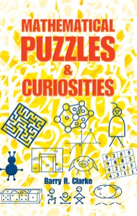 Cover image: Mathematical Puzzles and Curiosities 9780486490915