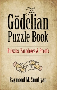 صورة الغلاف: The Gödelian Puzzle Book 9780486497051