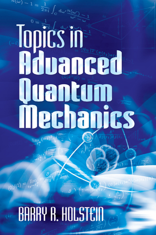Imagen de portada: Topics in Advanced Quantum Mechanics 9780486499857