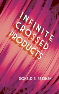 Imagen de portada: Infinite Crossed Products 9780486497402