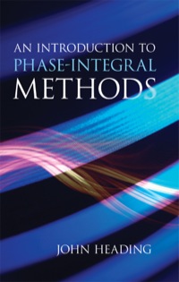Imagen de portada: An Introduction to Phase-Integral Methods 9780486497426