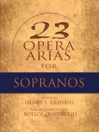 Cover image: Twenty-Three Opera Arias for Sopranos 9780486497495