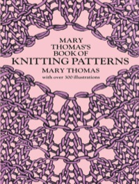 Cover image: Mary Thomas's Book of Knitting Patterns 9780486228181