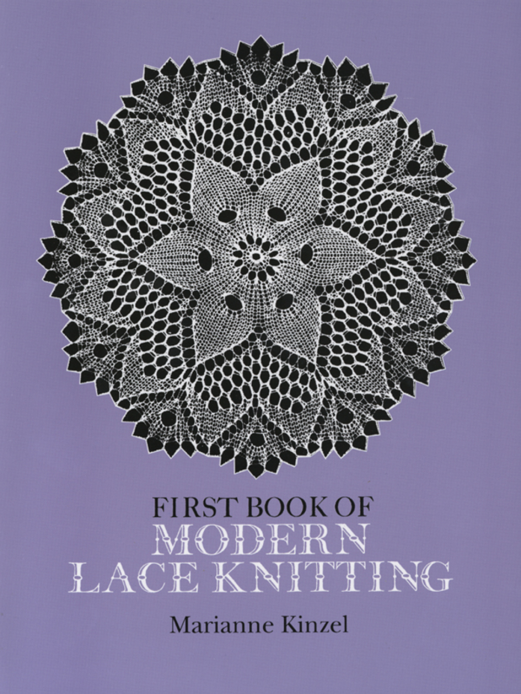 First Book of Modern Lace Knitting