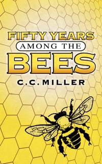 صورة الغلاف: Fifty Years Among the Bees 9780486447285