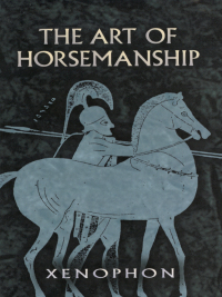Imagen de portada: The Art of Horsemanship 9780486447537