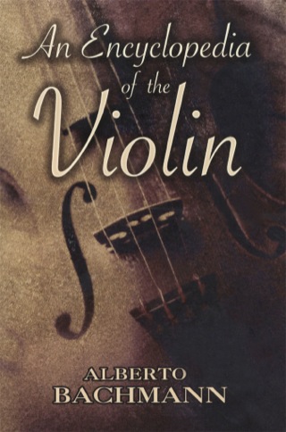Cover image: An Encyclopedia of the Violin 9780486466187