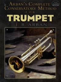 Imagen de portada: Arban's Complete Conservatory Method for Trumpet 9780486479552
