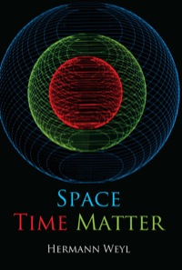 Cover image: Space, Time, Matter 9780486602677