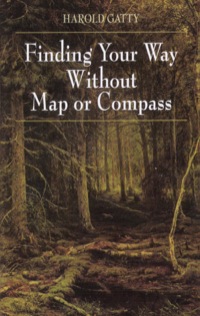 表紙画像: Finding Your Way Without Map or Compass 9780486406138