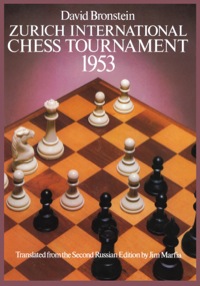 صورة الغلاف: Zurich International Chess Tournament, 1953 9780486238005