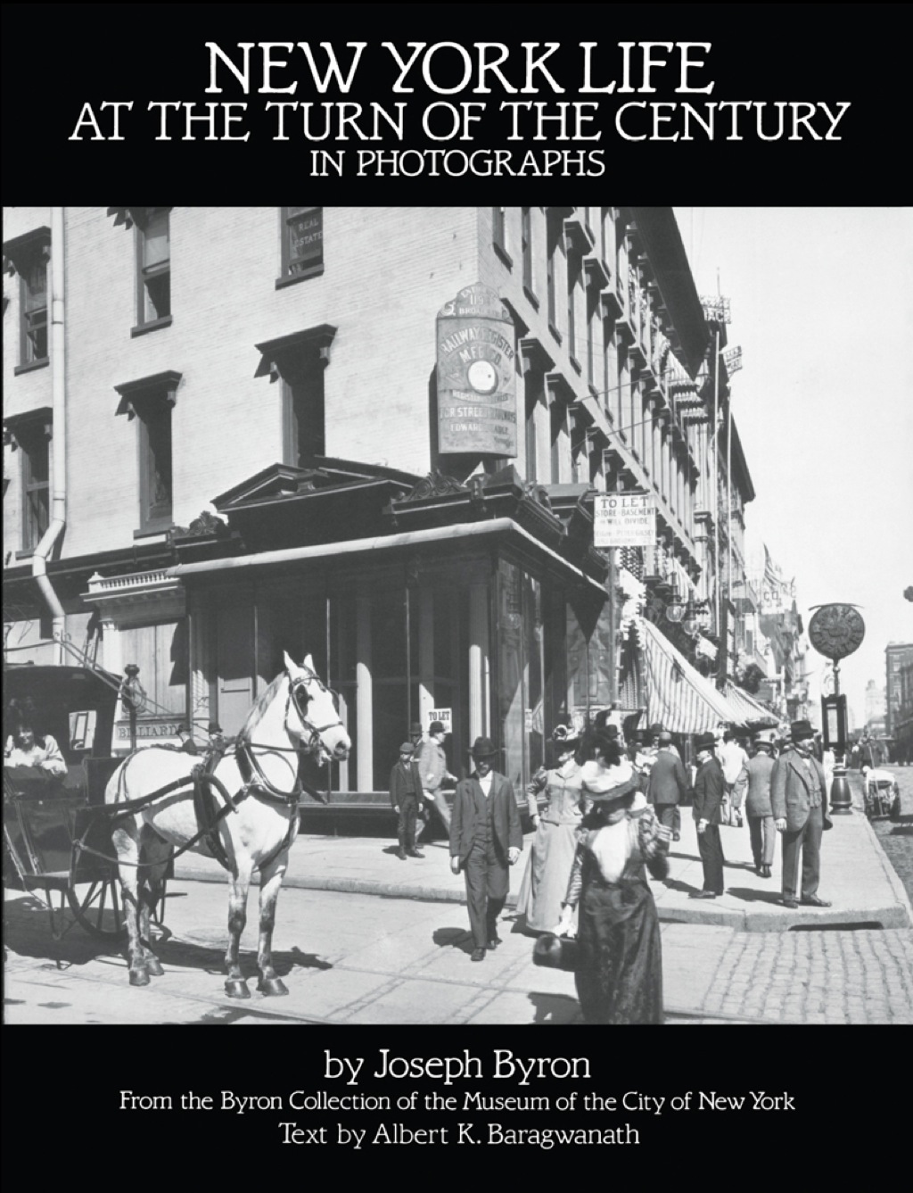 New York Life at the Turn of the Century in Photographs