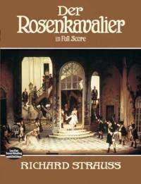 صورة الغلاف: Der Rosenkavalier in Full Score 9780486254982