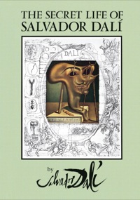 Cover image: The Secret Life of Salvador Dalí 9780486274546