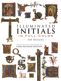 Cover image: Illuminated Initials in Full Color 9780486285016