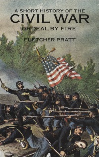 صورة الغلاف: A Short History of the Civil War 9780486297026