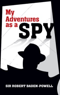 Imagen de portada: My Adventures as a Spy 9780486482088