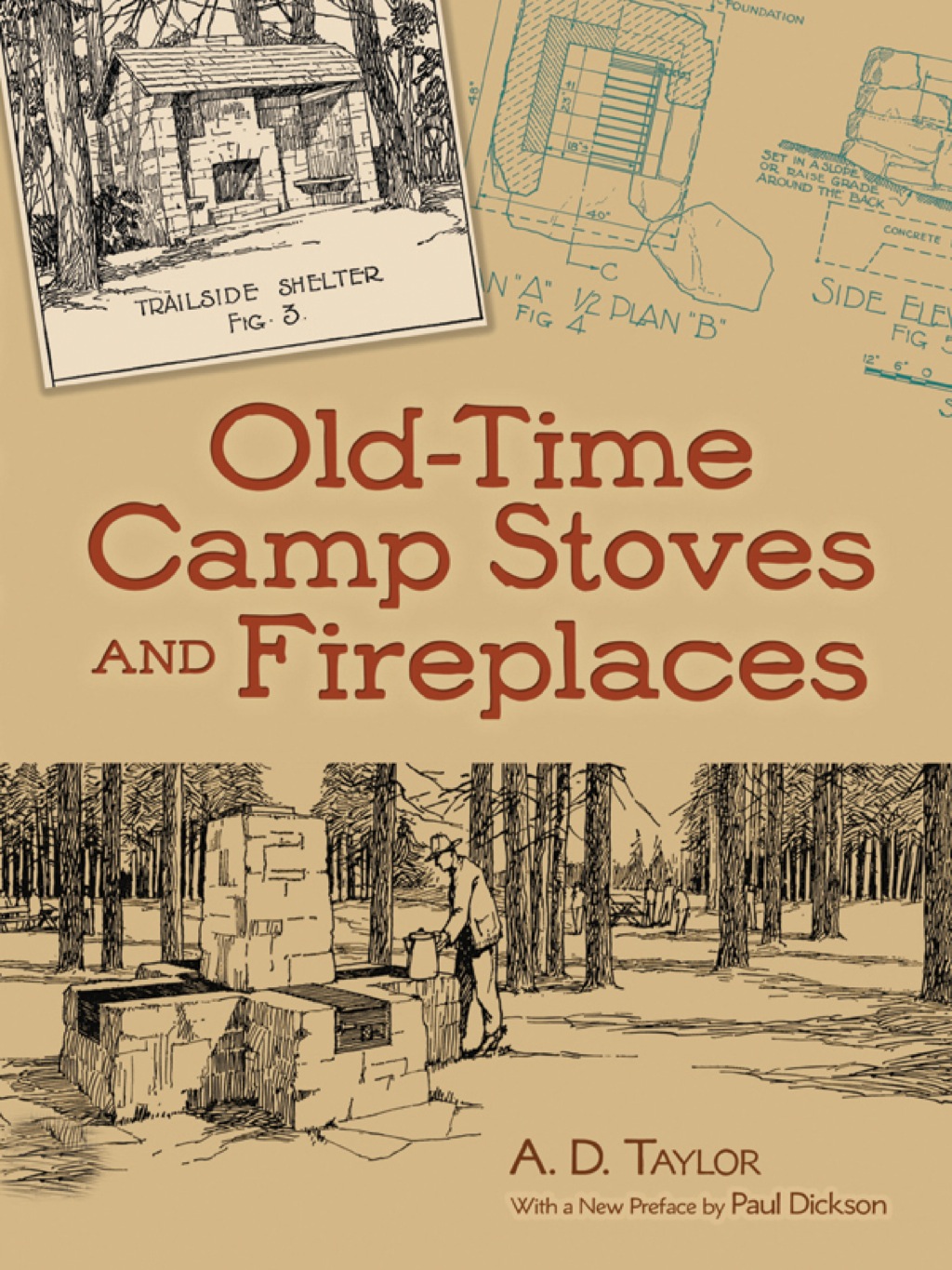 Old-Time Camp Stoves and Fireplaces