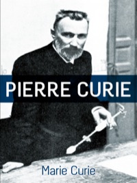 Imagen de portada: Pierre Curie 9780486201993