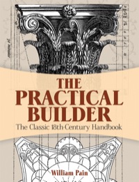 Cover image: The Practical Builder 9780486498416