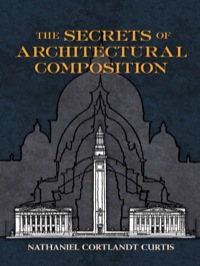 صورة الغلاف: The Secrets of Architectural Composition 9780486480428