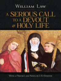 Cover image: A Serious Call to a Devout and Holy Life 9780486498003
