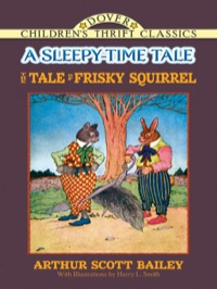 Imagen de portada: The Tale of Frisky Squirrel 9780486490311