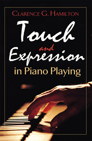 表紙画像: Touch and Expression in Piano Playing 9780486488288
