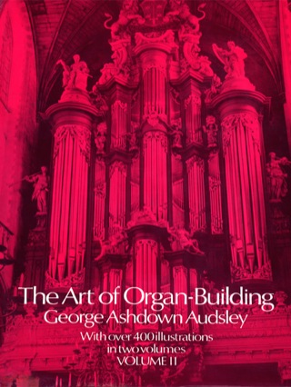 Omslagafbeelding: The Art of Organ Building, Vol. 2 9780486213156