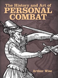 Imagen de portada: The History and Art of Personal Combat 9780486492810