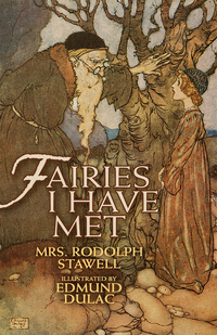 表紙画像: Fairies I Have Met