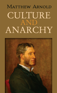 Cover image: Culture and Anarchy 9780486780894